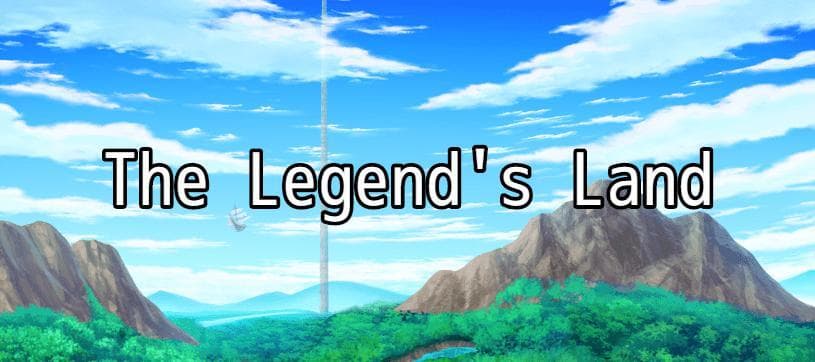 The Legends Land