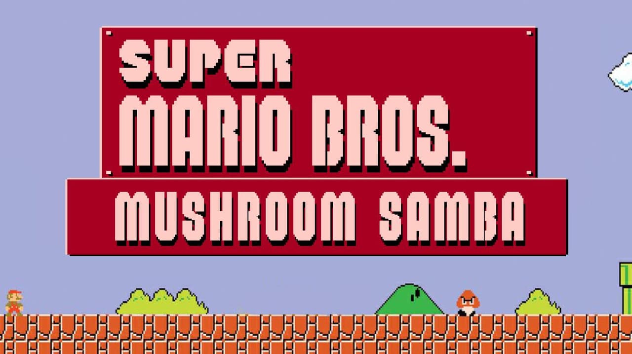 Super Mario Bros: Mushroom Samba
