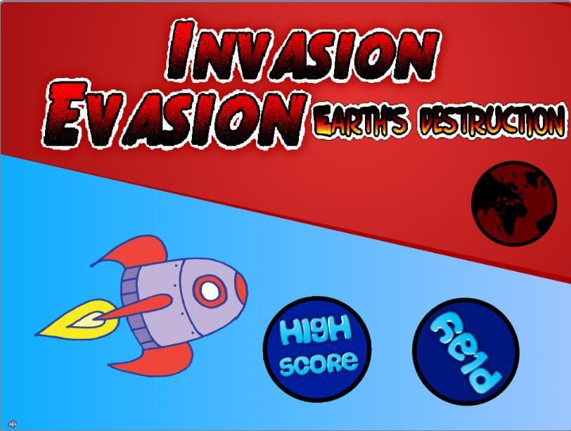 Invasion Evasion: Earths Destruction