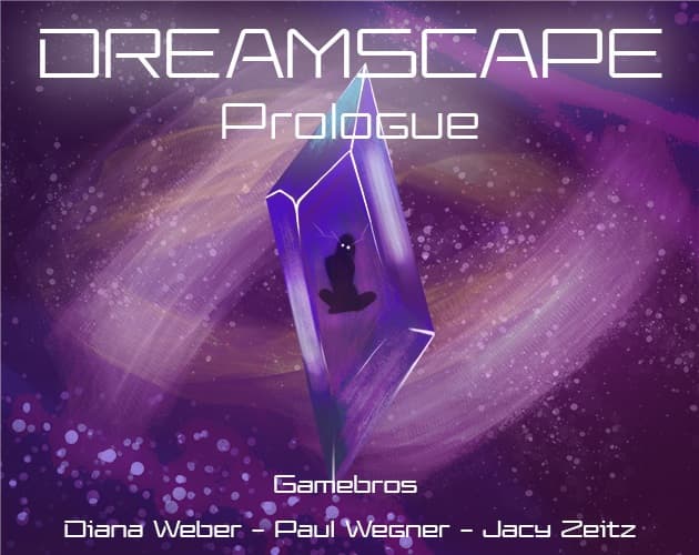 Dreamscape: Prologue