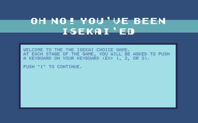 Oh No! Youve Been Isekaied