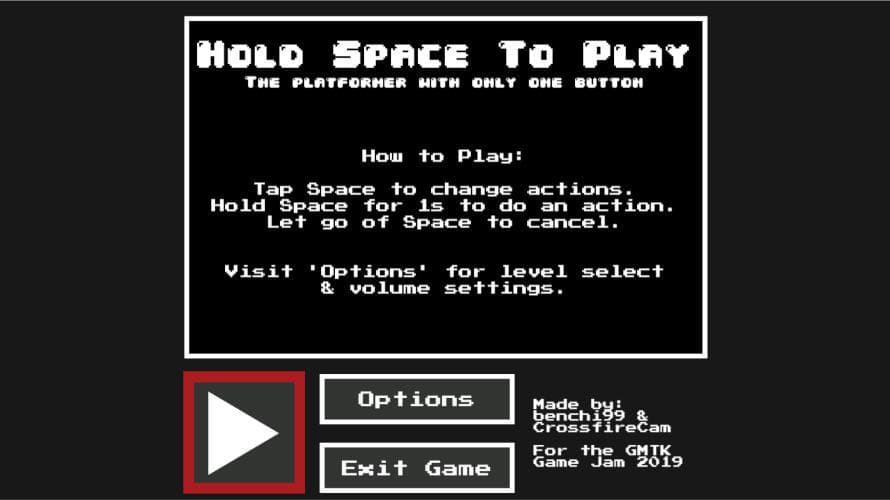 Hold Space to Play