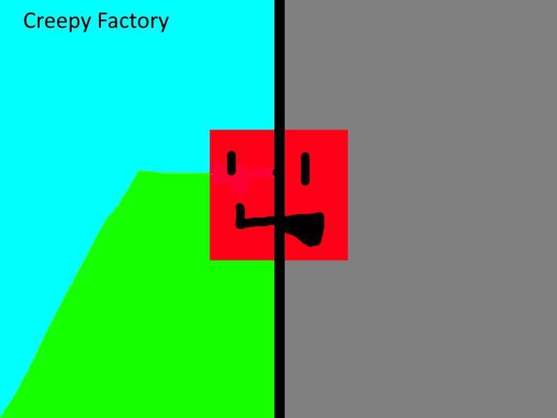 Creepy Factory