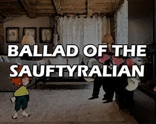 Ballad of the Sauftyralian