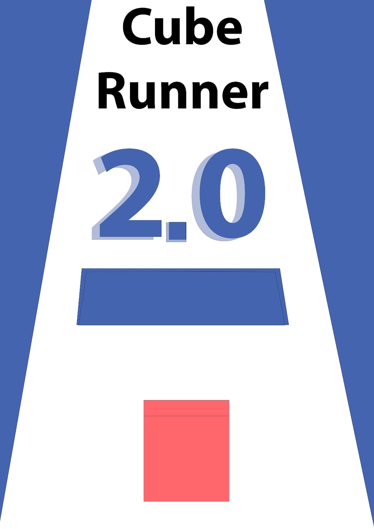 Cube Runner 2.0 (Blizzard9748)