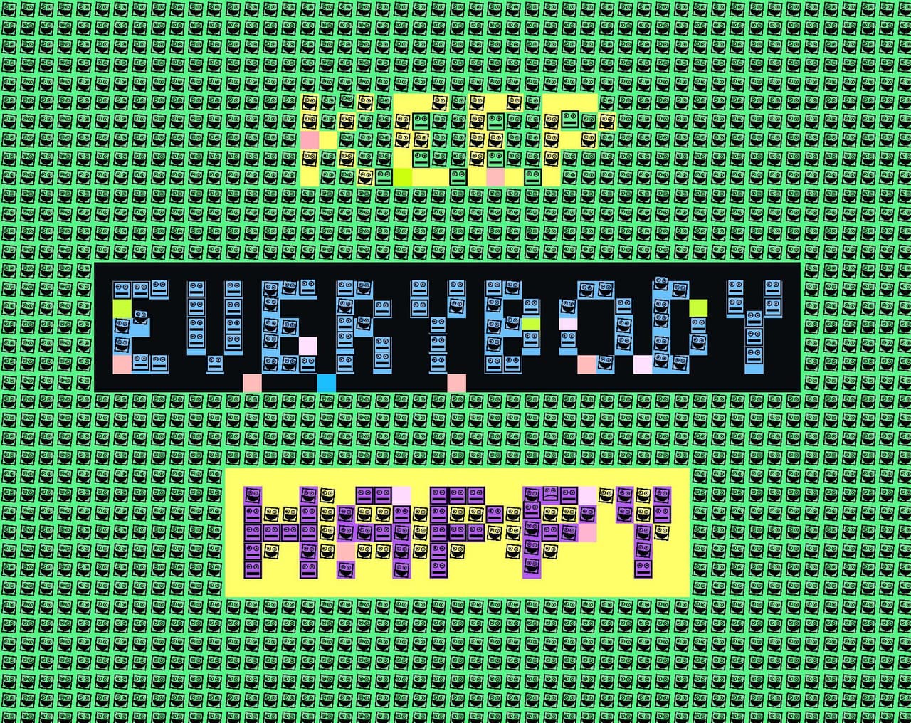 Keep Everybody Happy