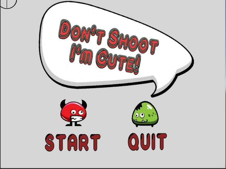 Dont Shoot, Im Cute