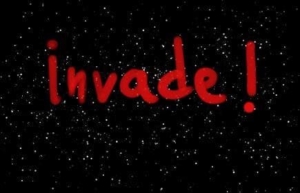 invade!