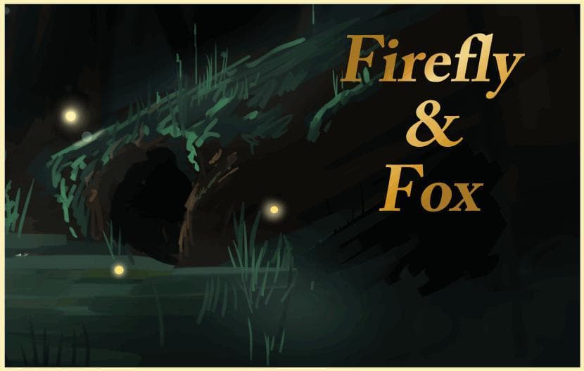 Firefly & Fox