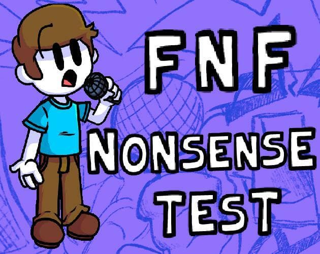 FNF Nonsense Test