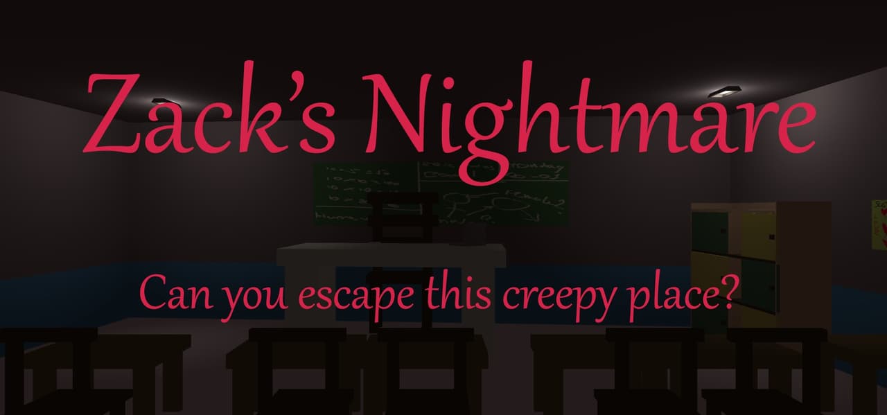 Zacks Nightmare (REALLY EARLY PROTOTYPE DEMO)