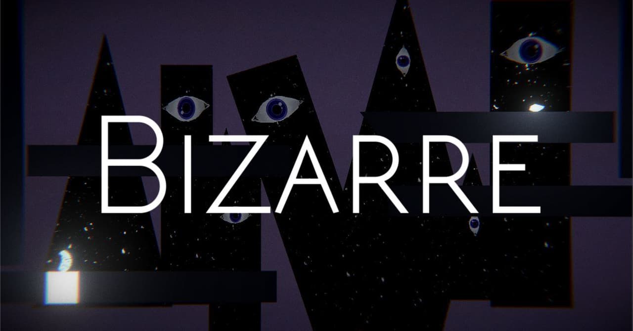 Bizarre