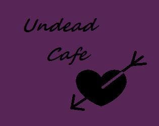The Undead Cafe