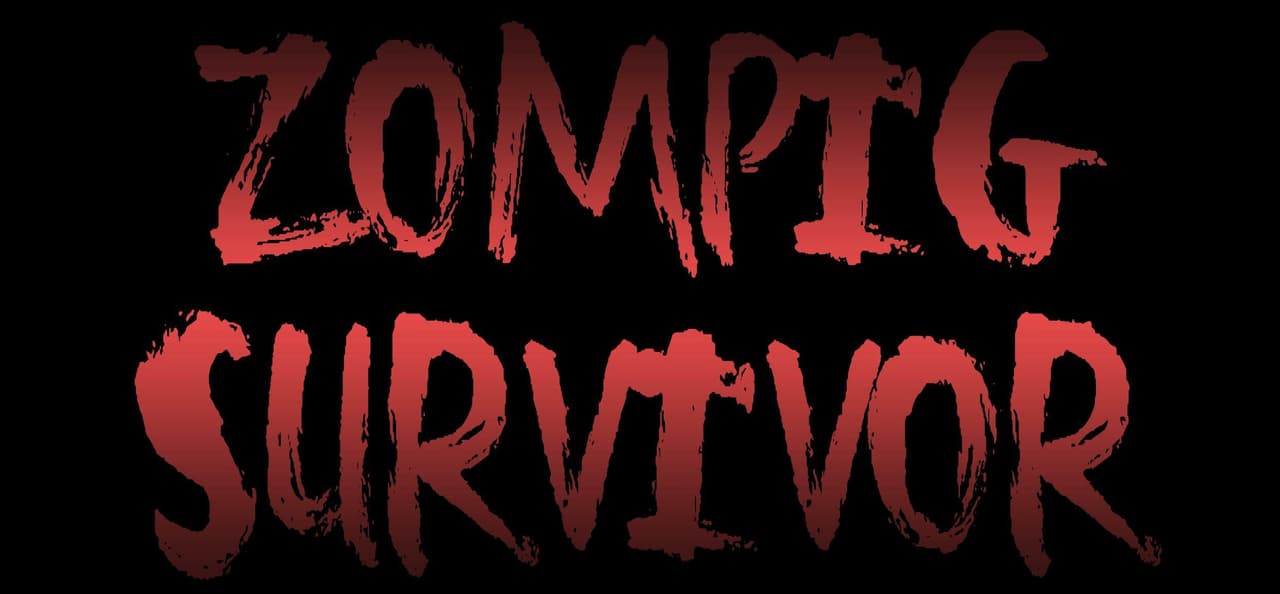 Zompig Survivor