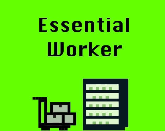 Essential Worker