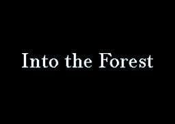 Into the forest (Krocgar)