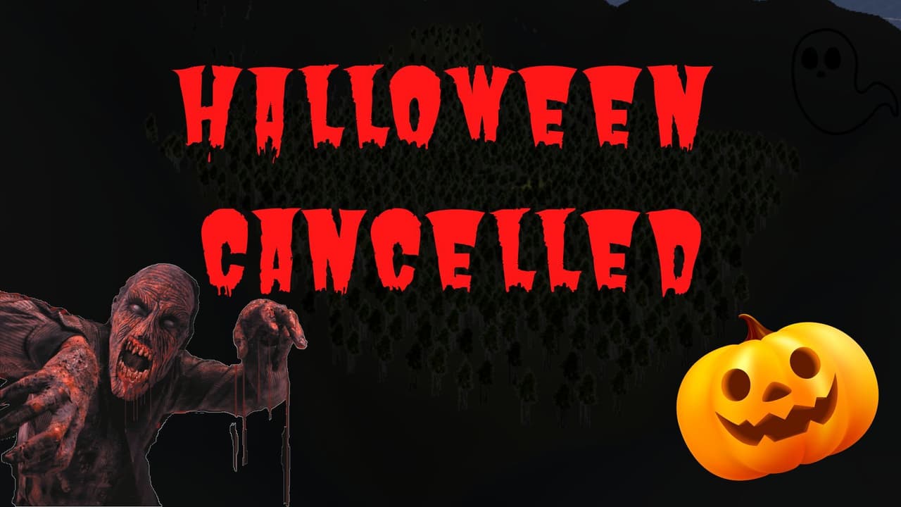 Halloween canceled