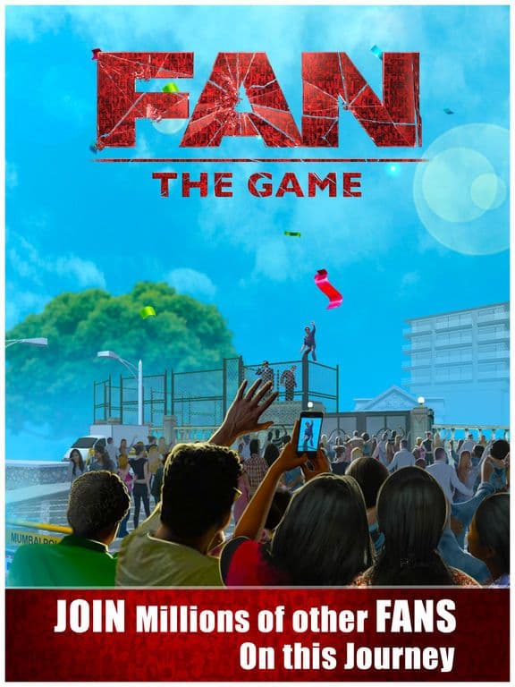 Fan: The Game