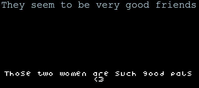They seem to be very good friends screenshot 3