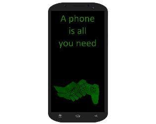 A phone is all you need