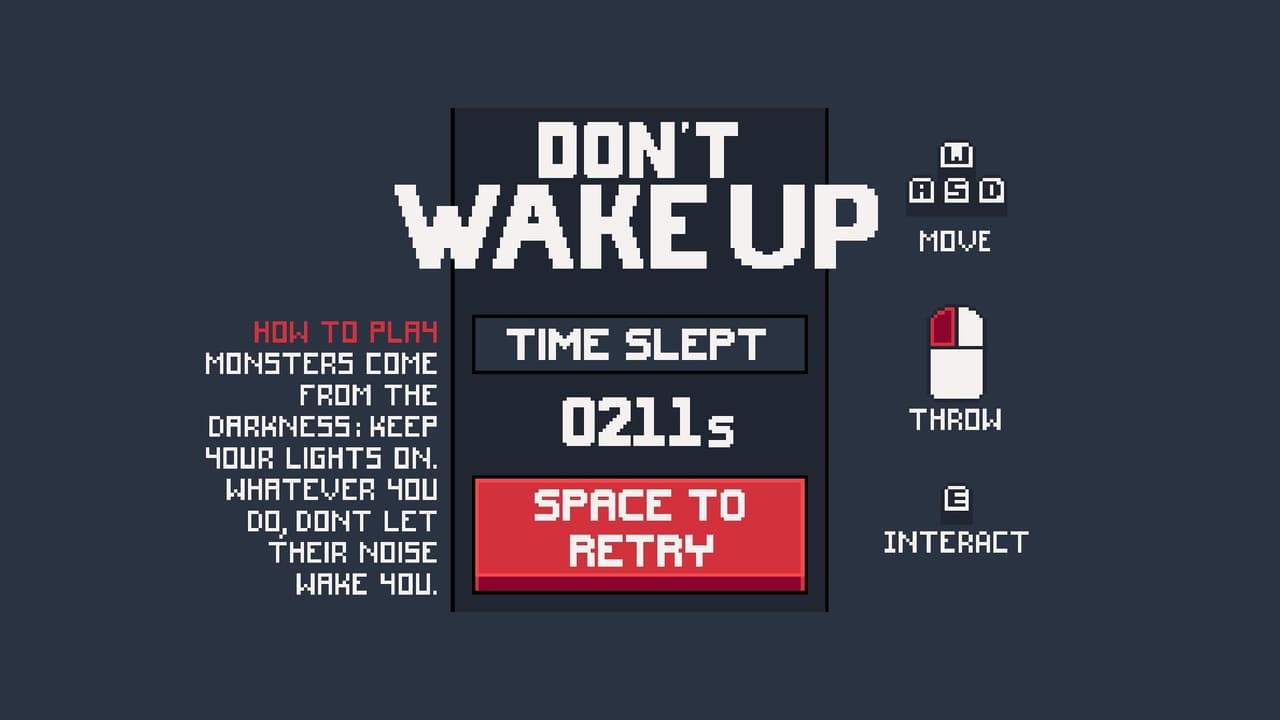 Dont Wake Up - GDL July Jam Entry