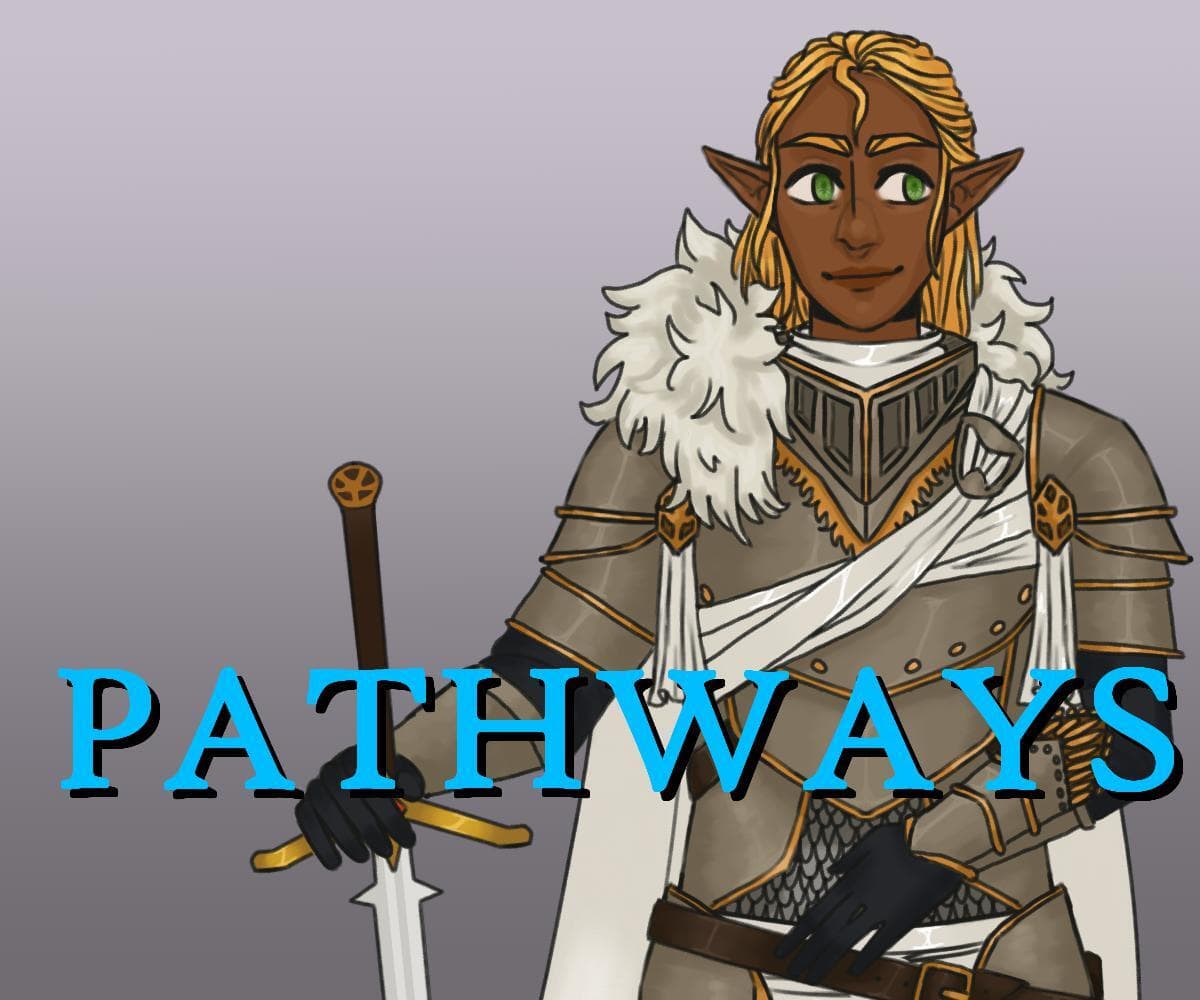 PATHWAYS - Sir Caelum