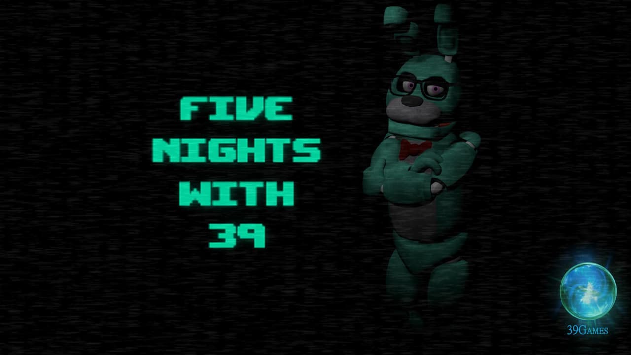 Five nights With 39 Itch Edition (39Games)