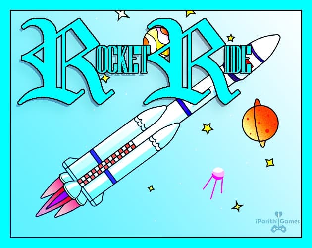 ROCKET RIDE (iParithiGames)