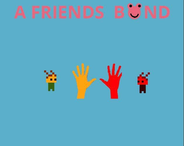 A Friends Bond (Jam)