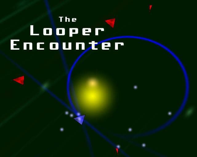 The Looper Encounter