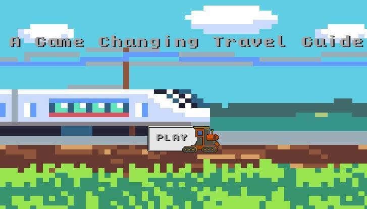 Game Changing Travel Guide