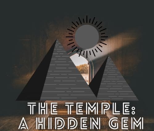 The Temple: A Hidden Gem