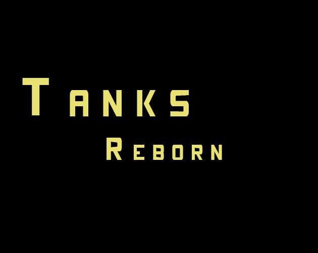Tanks Reborn