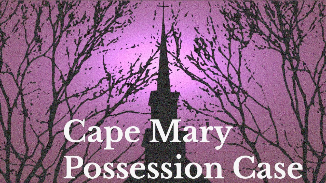 Cape Mary Possession Case