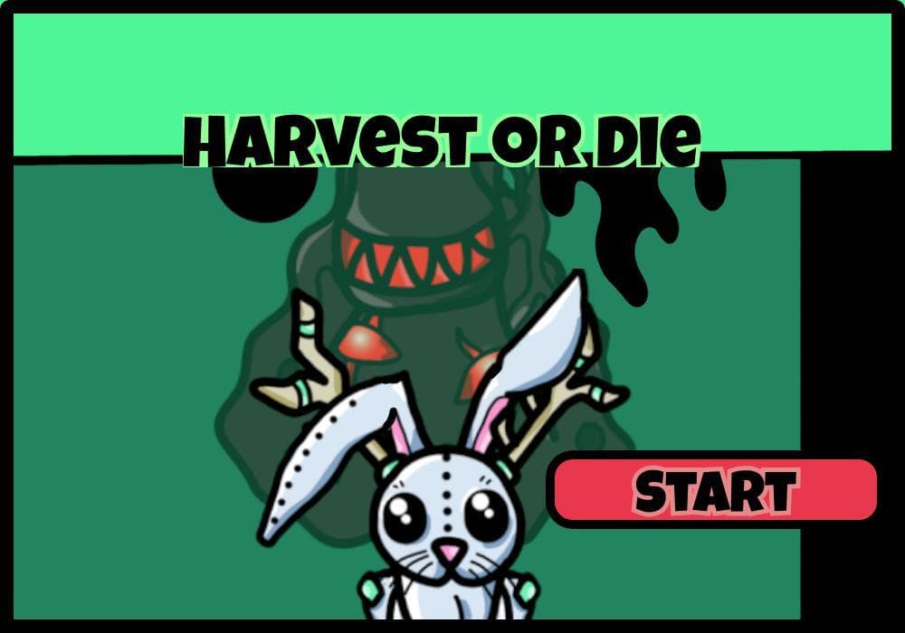 Harvest or Die (fiascosoftworks)