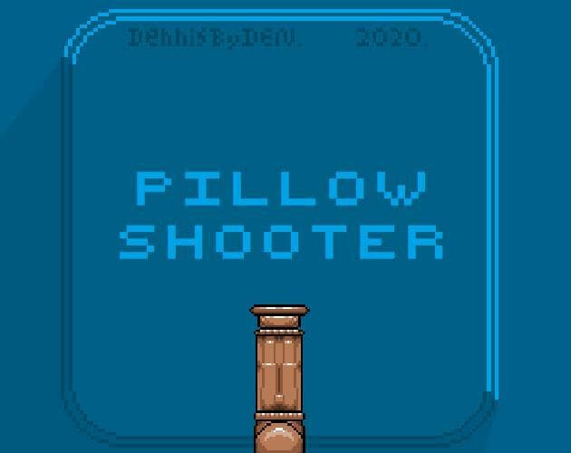 Pillow Shooter