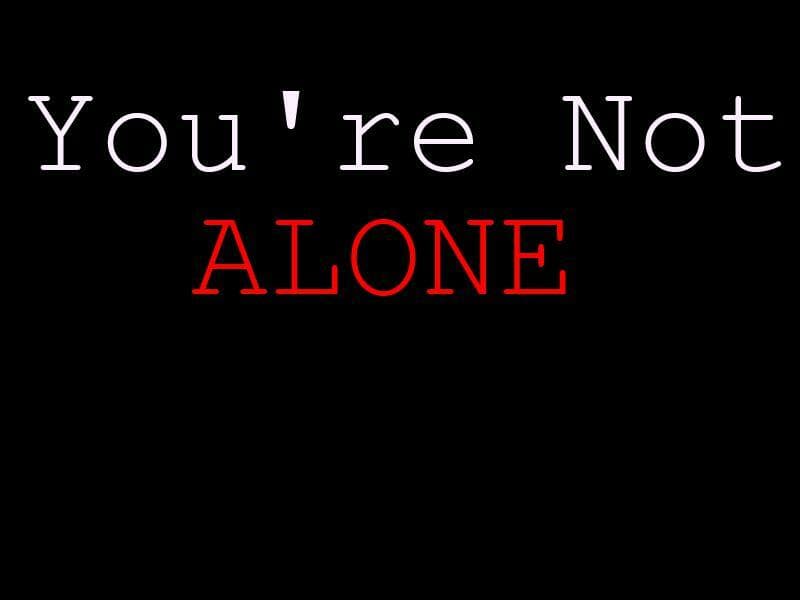Youre Not Alone