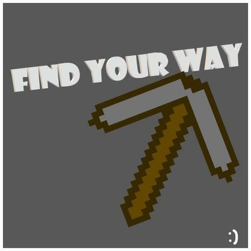 Find Your Way! (An tony)