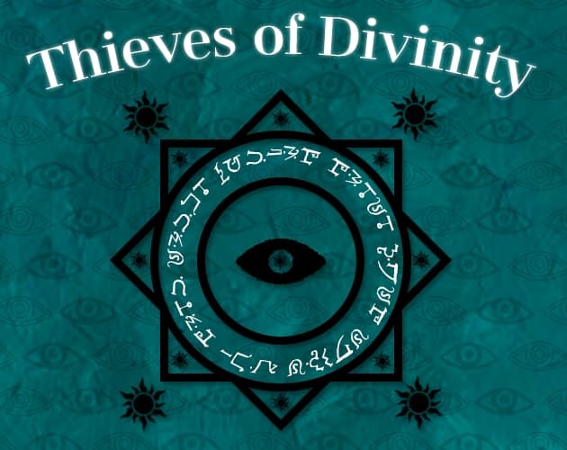 Thieves of Divinity