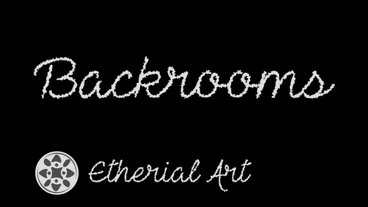 Backrooms (K1ngt0)