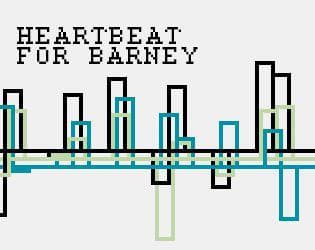 Heartbeat for Barney