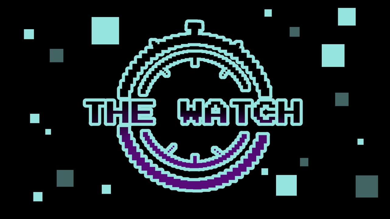 The Watch
