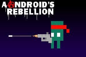 An Androids Rebellion