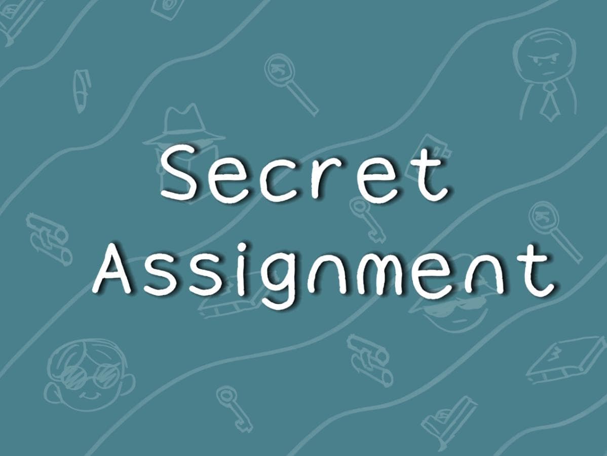 Secret Assignment
