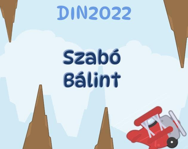 DIN 2022 Repülős játék: Szabó Bálint