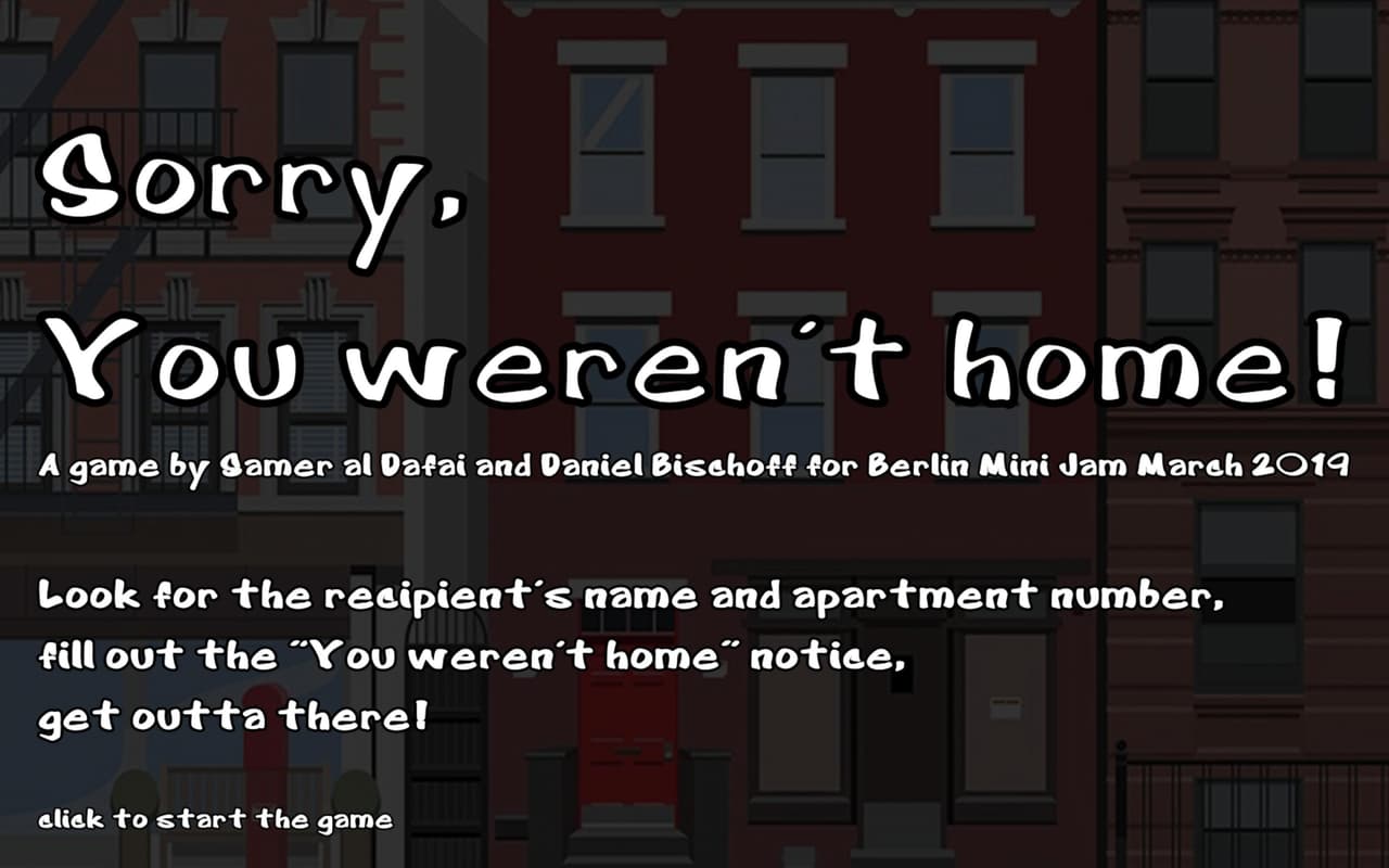 Sorry, You Werent Home screenshot 2