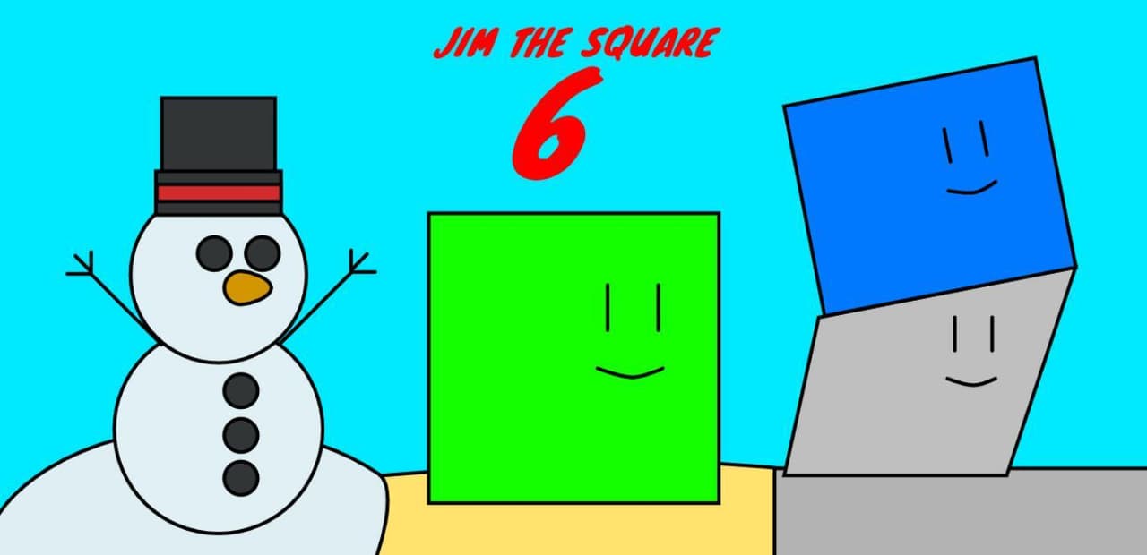 Jim the Square 6