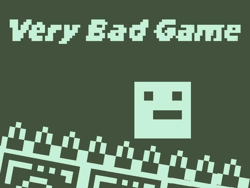 Very Bad Game