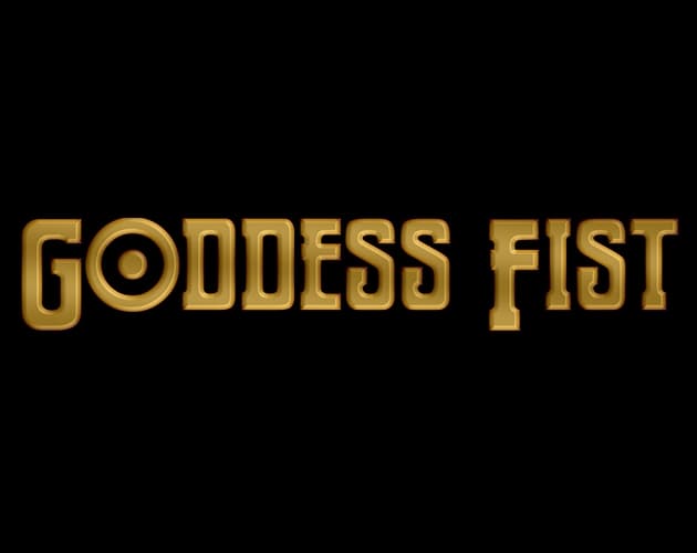 Goddess Fist