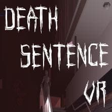 Death Sentence VR